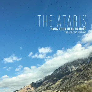 Ataris, The ‎- Hang Your Head In Hope The Acoustic Sessions LP