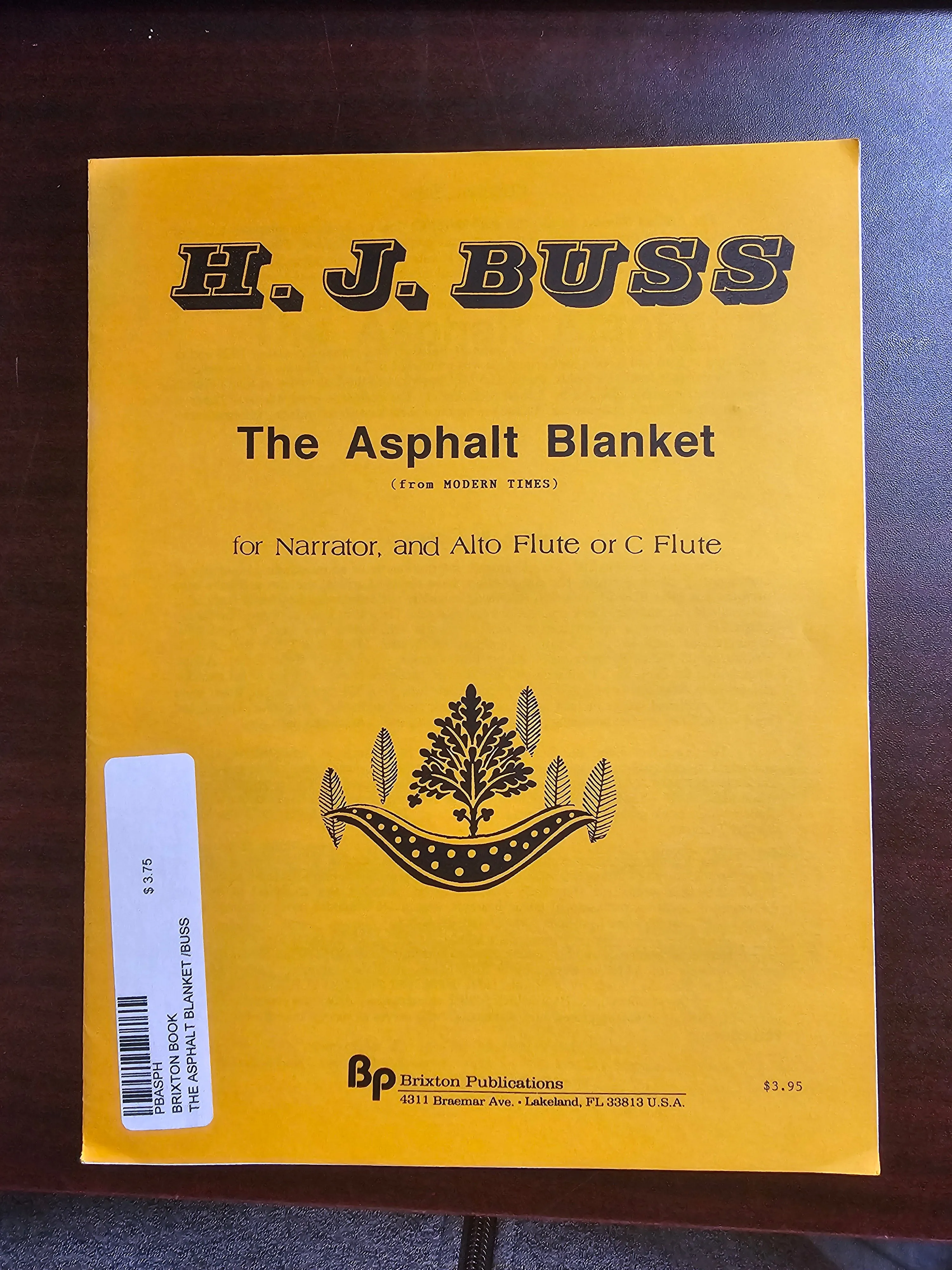BRIXTON BOOK - THE ASPHALT BLANKET (1995) for narrator & alto flute (or C flute) by Howard J. Buss