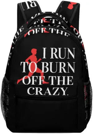 I Burn Off Crazy Travel Backpack Lightweight Shoulders Bag Laptop Daypack for Work Office