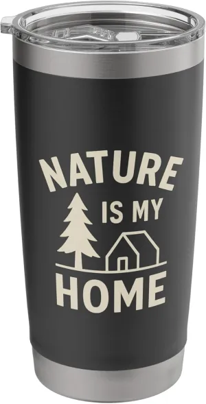 Nature Is My Home - Wild Sanctuary Design Stainless Steel Insulated Tumbler